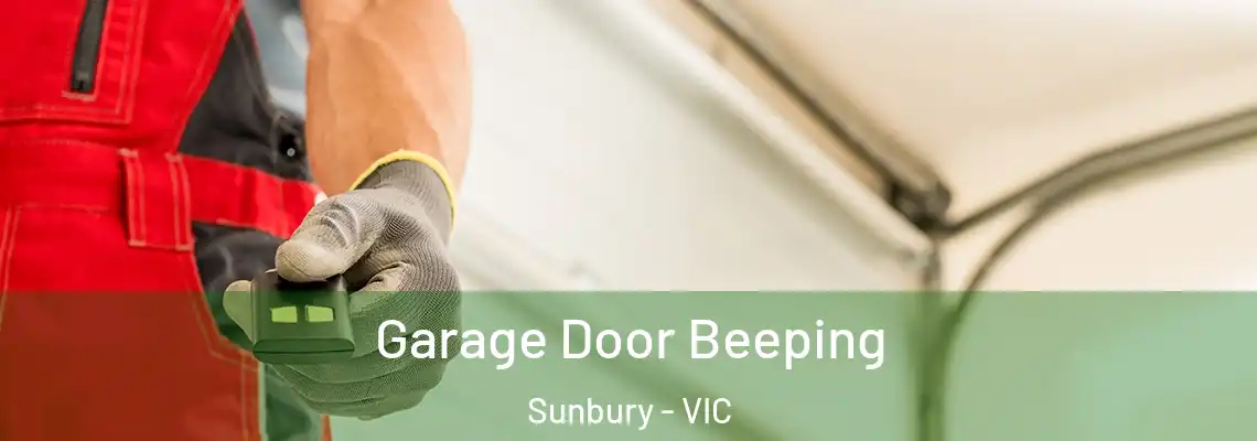  Garage Door Beeping Sunbury - VIC