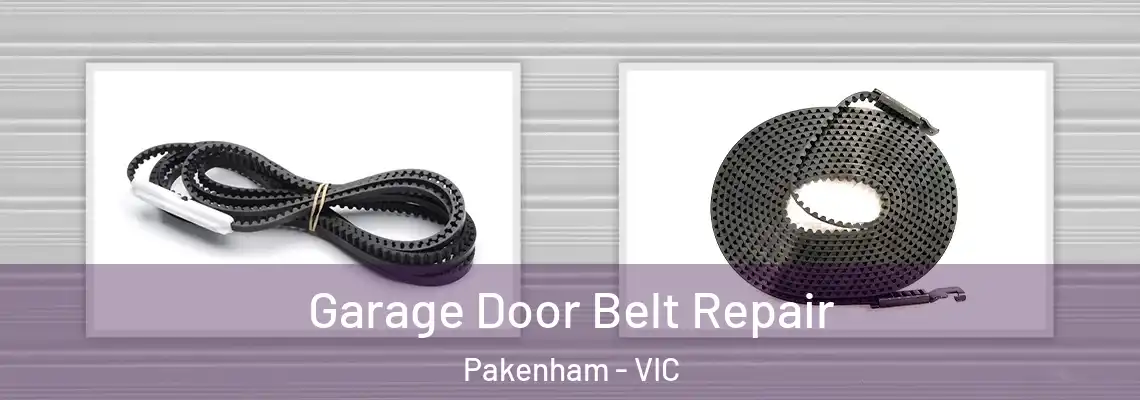  Garage Door Belt Repair Pakenham - VIC
