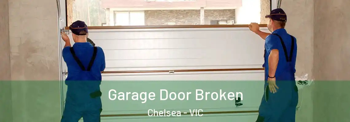  Garage Door Broken Chelsea - VIC