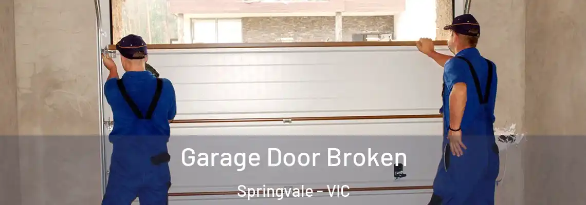  Garage Door Broken Springvale - VIC