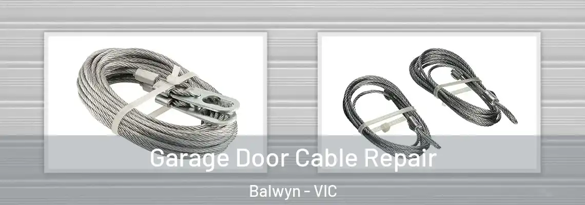  Garage Door Cable Repair Balwyn - VIC
