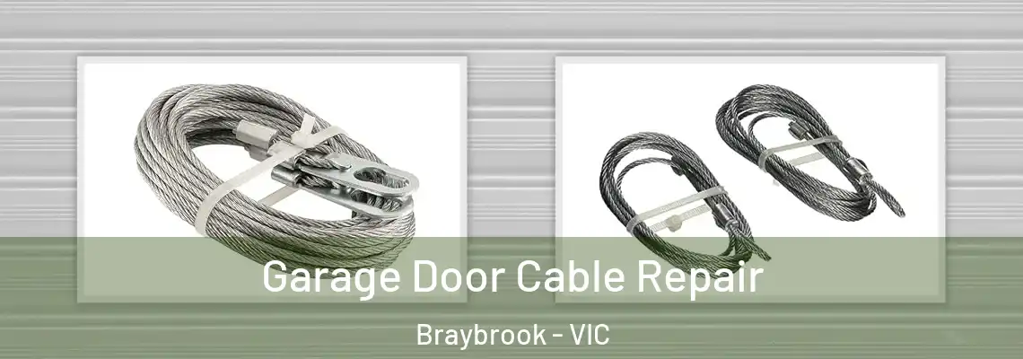  Garage Door Cable Repair Braybrook - VIC