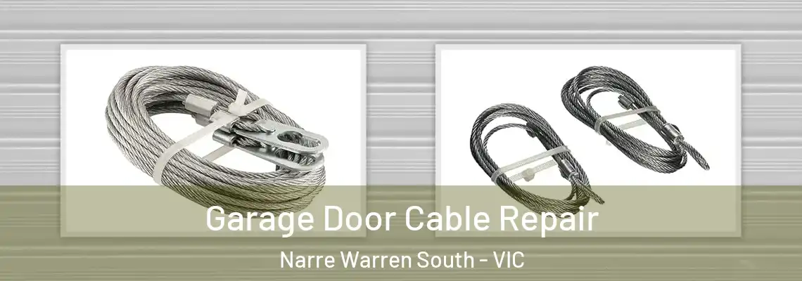  Garage Door Cable Repair Narre Warren South - VIC