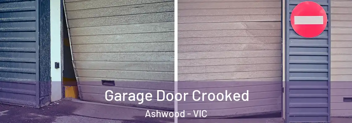  Garage Door Crooked Ashwood - VIC