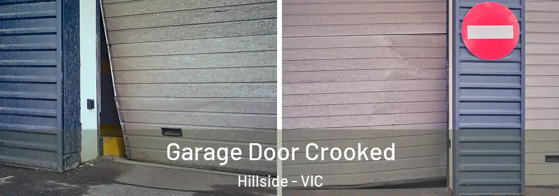 Garage Door Crooked Hillside - VIC
