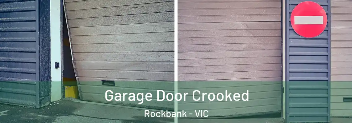  Garage Door Crooked Rockbank - VIC