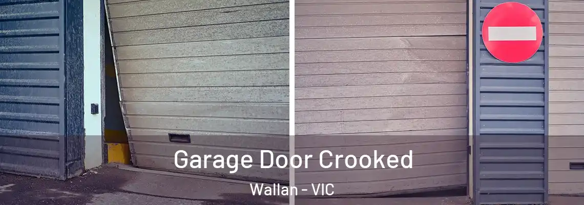 Garage Door Crooked Wallan - VIC