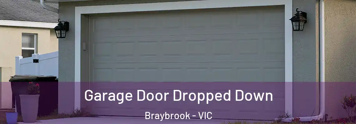 Garage Door Dropped Down Braybrook - VIC