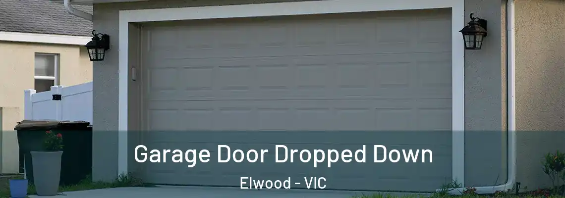  Garage Door Dropped Down Elwood - VIC