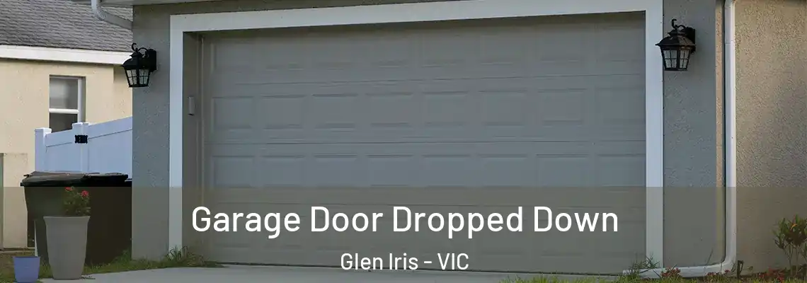  Garage Door Dropped Down Glen Iris - VIC