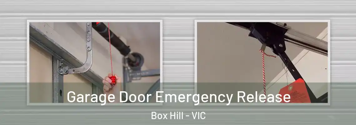  Garage Door Emergency Release Box Hill - VIC