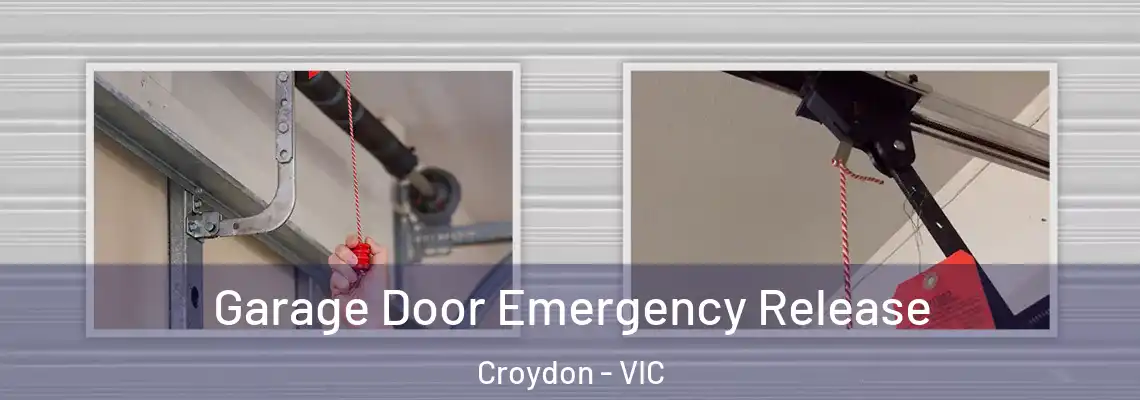Garage Door Emergency Release Croydon - VIC