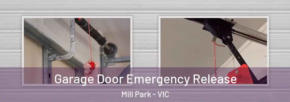 Garage Door Emergency Release Mill Park - VIC