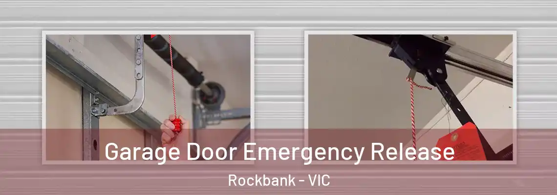 Garage Door Emergency Release Rockbank - VIC