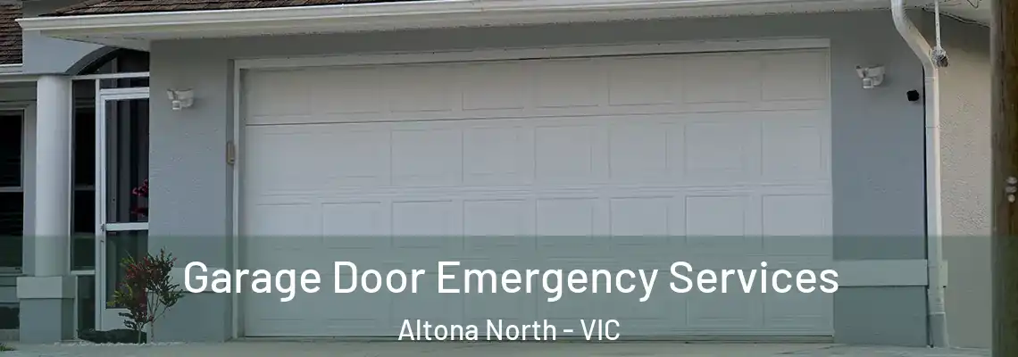  Garage Door Emergency Services Altona North - VIC