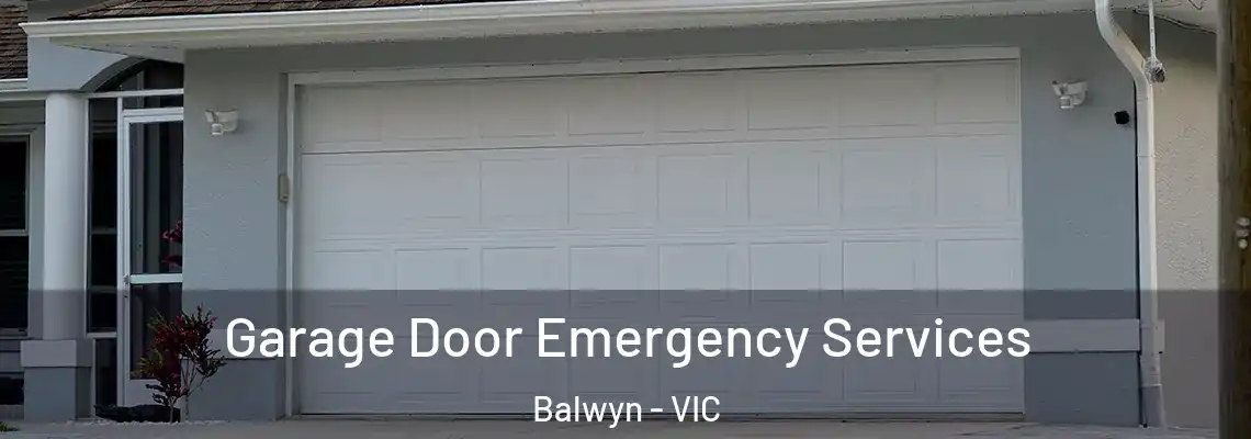 Garage Door Emergency Services Balwyn - VIC