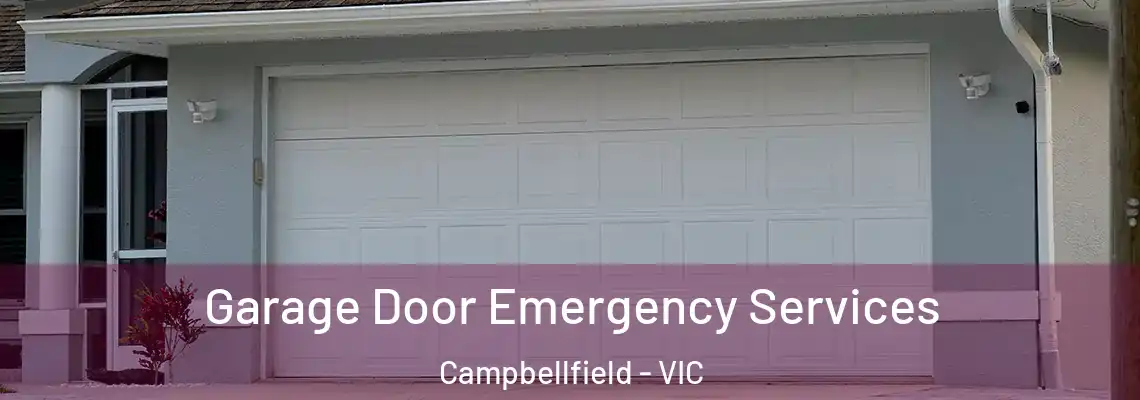 Garage Door Emergency Services Campbellfield - VIC