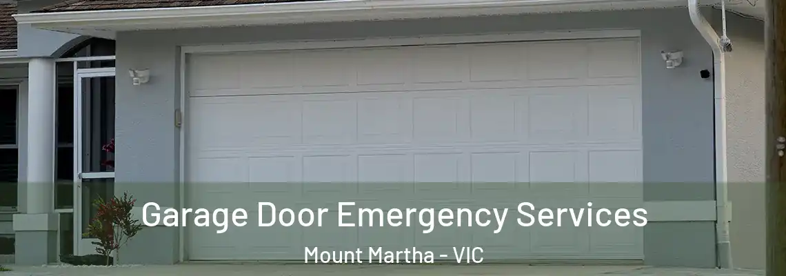 Garage Door Emergency Services Mount Martha - VIC