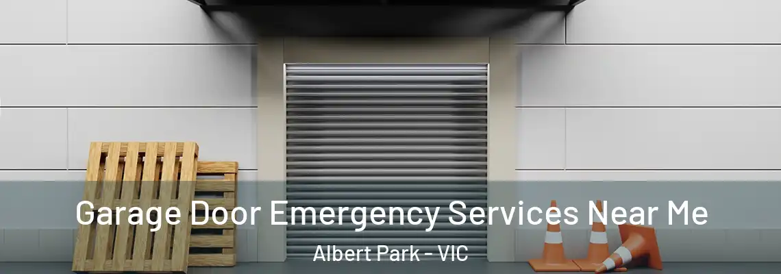 Garage Door Emergency Services Near Me Albert Park - VIC