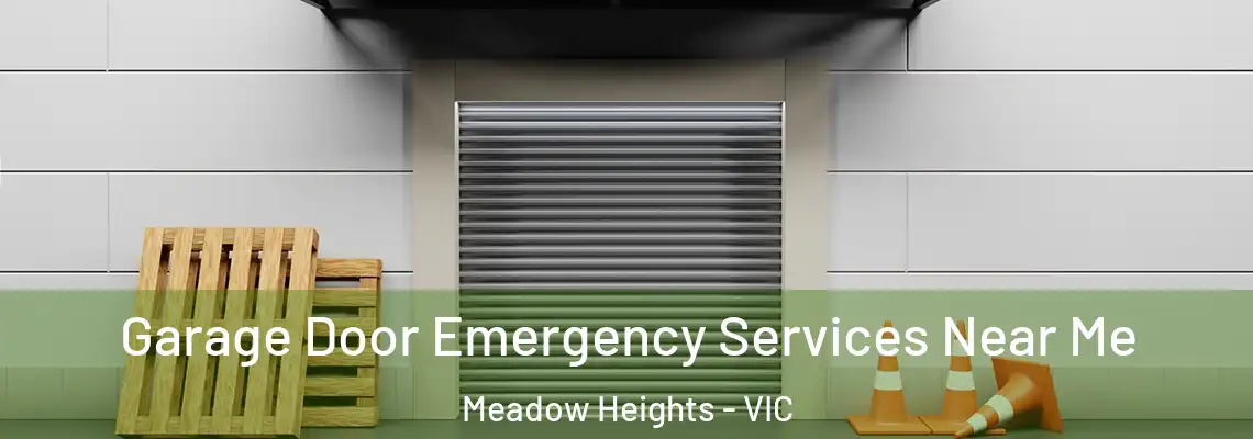 Garage Door Emergency Services Near Me Meadow Heights - VIC