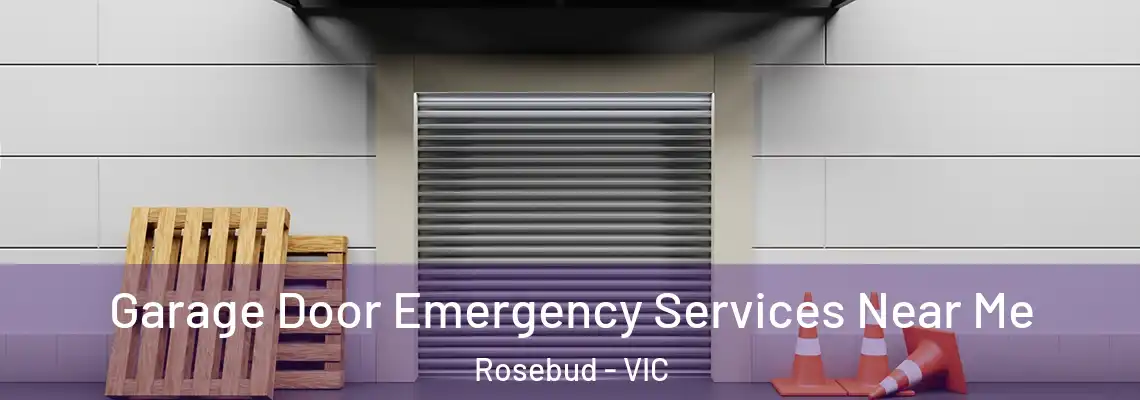 Garage Door Emergency Services Near Me Rosebud - VIC