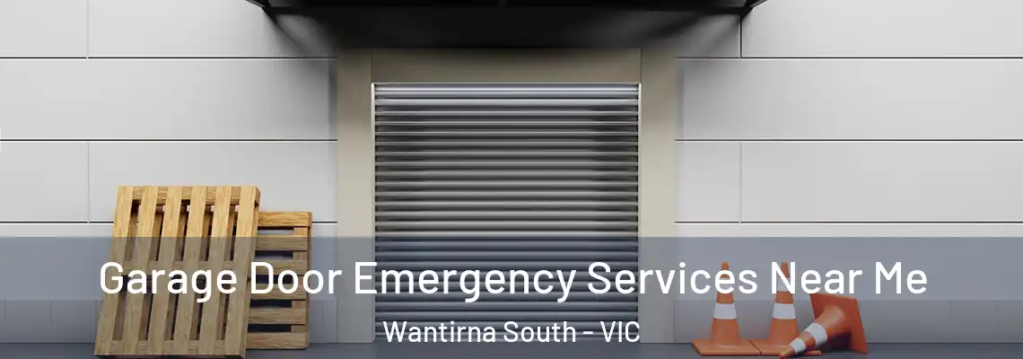 Garage Door Emergency Services Near Me Wantirna South - VIC