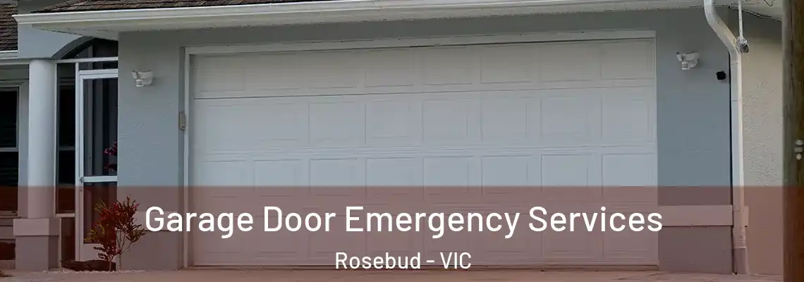 Garage Door Emergency Services Rosebud - VIC