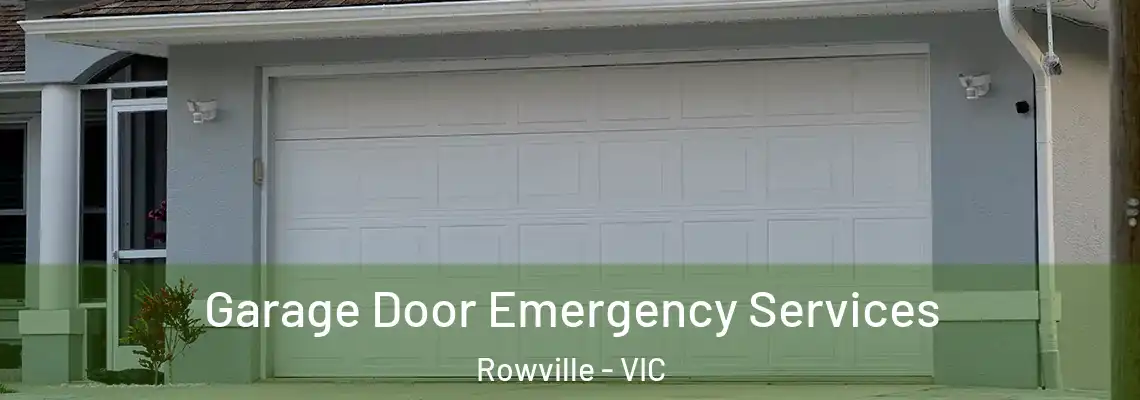 Garage Door Emergency Services Rowville - VIC