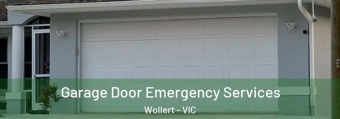 Garage Door Emergency Services Wollert - VIC
