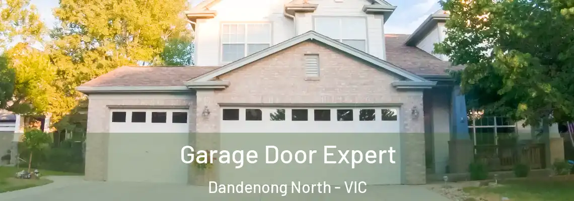 Garage Door Expert Dandenong North - VIC