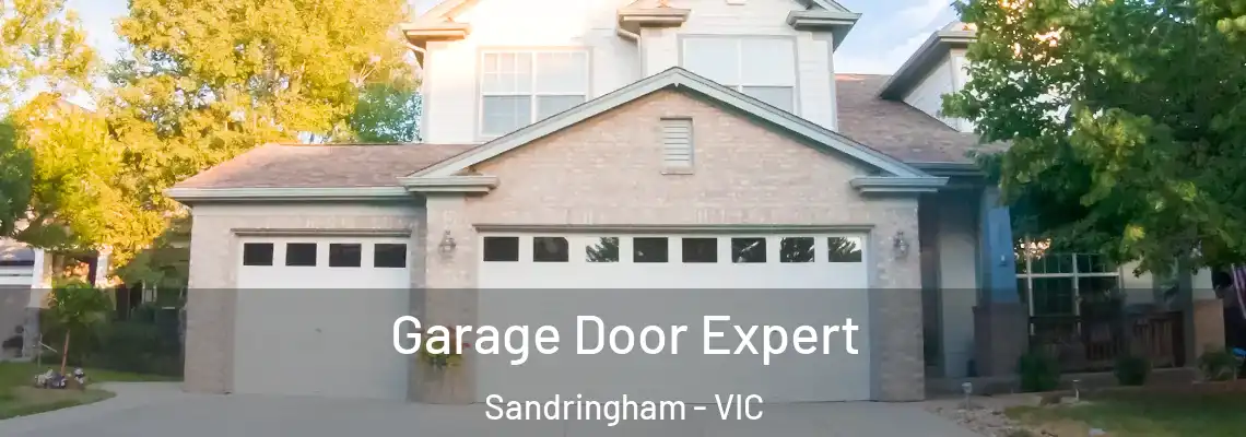  Garage Door Expert Sandringham - VIC
