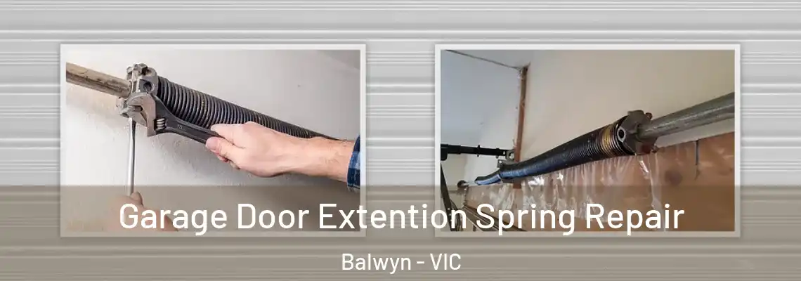 Garage Door Extention Spring Repair Balwyn - VIC