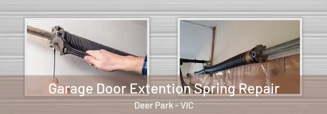 Garage Door Extention Spring Repair Deer Park - VIC
