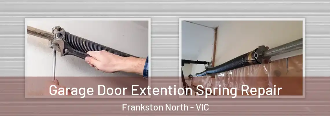  Garage Door Extention Spring Repair Frankston North - VIC
