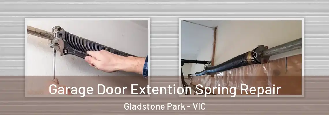 Garage Door Extention Spring Repair Gladstone Park - VIC