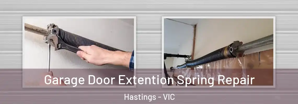  Garage Door Extention Spring Repair Hastings - VIC