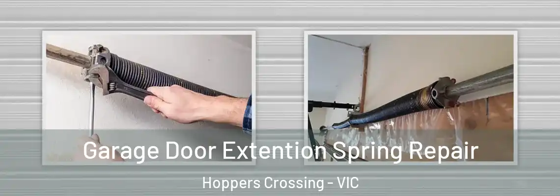 Garage Door Extention Spring Repair Hoppers Crossing - VIC