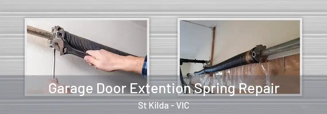 Garage Door Extention Spring Repair St Kilda - VIC