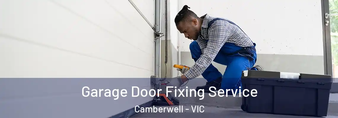  Garage Door Fixing Service Camberwell - VIC