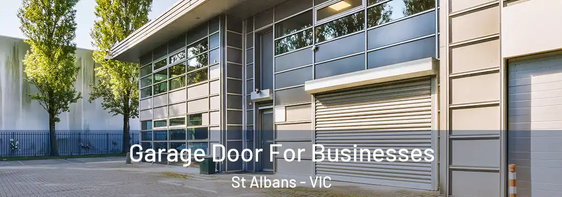  Garage Door For Businesses St Albans - VIC