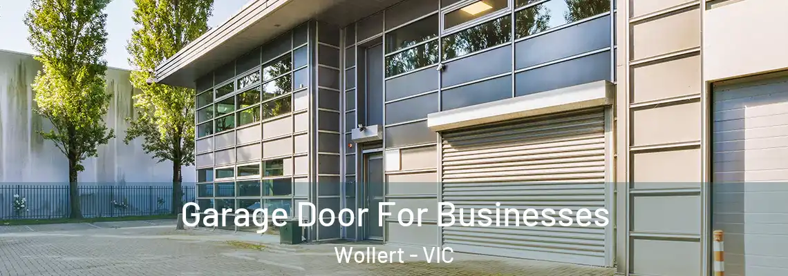 Garage Door For Businesses Wollert - VIC