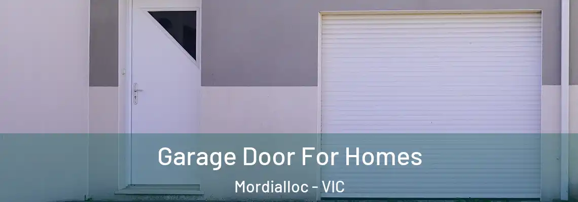 Garage Door For Homes Mordialloc - VIC