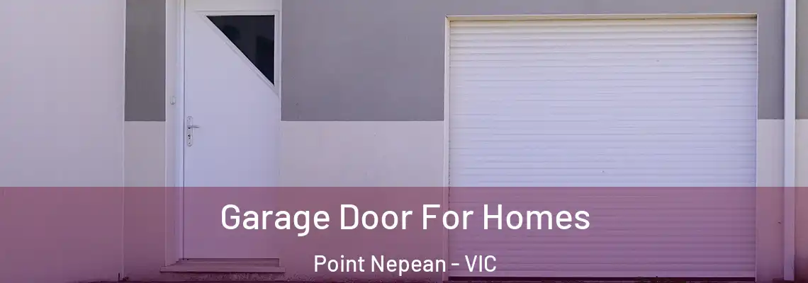  Garage Door For Homes Point Nepean - VIC