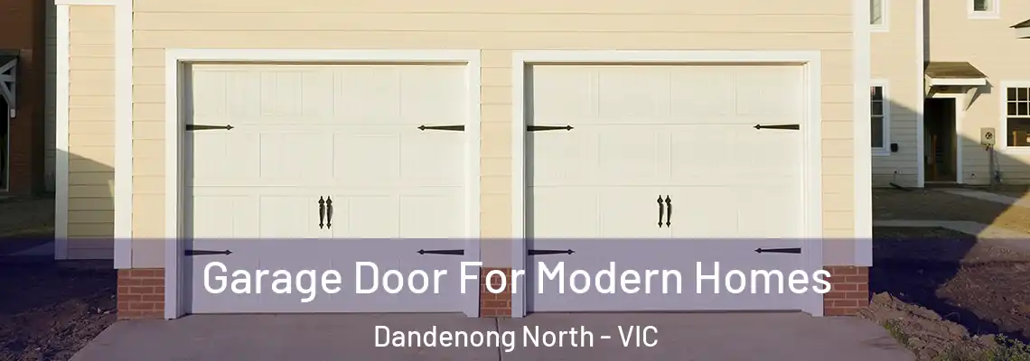 Garage Door For Modern Homes Dandenong North - VIC