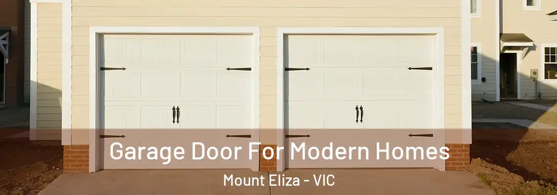 Garage Door For Modern Homes Mount Eliza - VIC