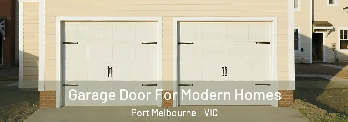 Garage Door For Modern Homes Port Melbourne - VIC