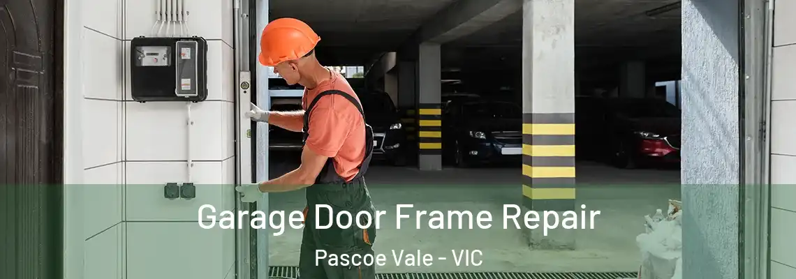  Garage Door Frame Repair Pascoe Vale - VIC