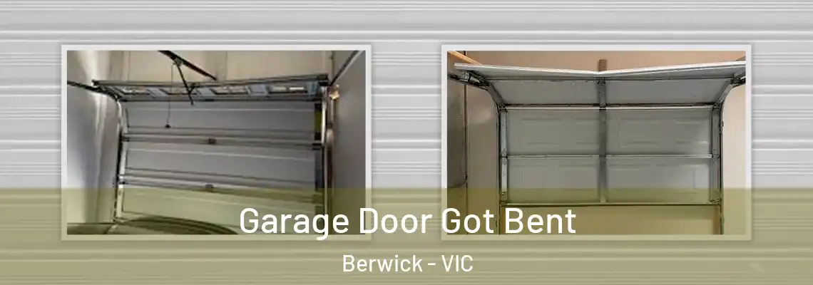 Garage Door Got Bent Berwick - VIC