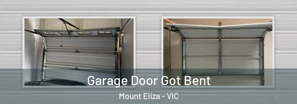  Garage Door Got Bent Mount Eliza - VIC