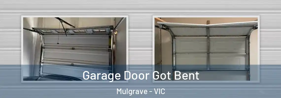  Garage Door Got Bent Mulgrave - VIC